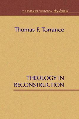 Theology in Reconstruction (Paperback)