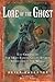 Lore of the Ghost: The Orig...