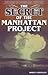 The Secret of the Manhattan Project (Stories in American History)
