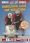 Bobsleigh, Luge, and Skeleton