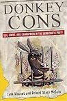 Donkey Cons: Sex, Crime, And Corruption in the Democratic Party