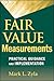 Fair Value Measurements: Practical Guidance and Implementation