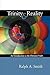 Trinity and Reality: An Int...