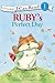 Ruby's Perfect Day: Level 1 (I Can Read! / Ruby Raccoon)
