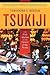 Tsukiji by Theodore C. Bestor