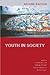 Youth in Society: Contempor...