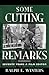 Some Cutting Remarks: Seventy Years a Film Editor (The Scarecrow Filmmakers Series)