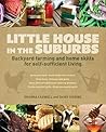 Little House in the Suburbs by Deanna Caswell