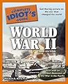 The Complete Idiot's Guide to World War II by Mitchell G. Bard