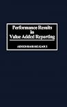 Performance Results in Value Added Reporting Performance Results in Value Added Reporting
