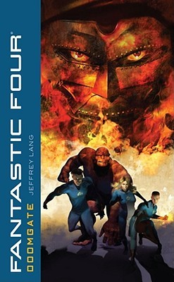 Fantastic Four: Doomgate (Mass Market Paperback)