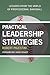 Practical Leadership Strategies: Lessons from the World of Professional Baseball