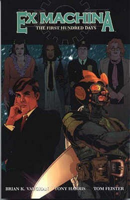 Ex Machina, Vol. 1: First Hundred Days