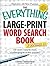 The Everything Large-Print Word Search Book, Volume II: 150 more easy to read, challenging to solve puzzles (Everything® Series)