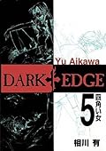 Dark Edge Volume 5