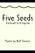 Five Seeds Enclosed In A Ca...