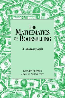 The Mathematics of Bookselling: A Monograph (Paperback)