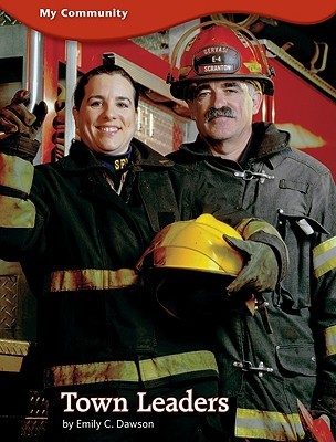 Town Leaders: My Community Level 1 (Amicus Readers)