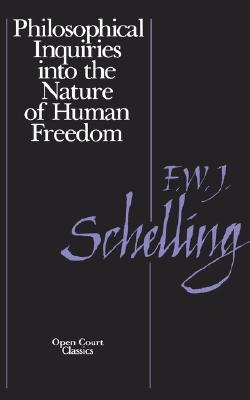 Philosophical Inquiries into the Nature of Human Freedom (Paperback)