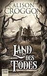 Land des Todes