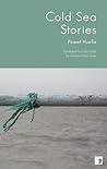Cold Sea Stories by Paweł Huelle