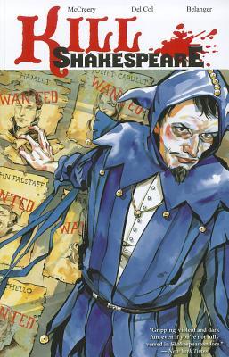 Kill Shakespeare, Vol. 2: The Blast of War (Paperback)