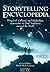 Storytelling Encyclopedia: Historical, Cultural, and Multiethnic Approaches to Oral Traditions Around the World