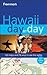 Frommer's Hawaii Day by Day