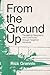 From the Ground Up: Translating Geography into Community through Neighbor Networks