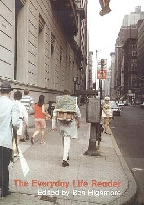 The Everyday Life Reader (Paperback)