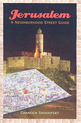 Jerusalem: A Neighborhood Street Guide (Paperback)