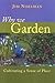 Why We Garden: Cultivating a Sense of Place