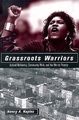 Grassroots Warriors (Perspectives on Gender)