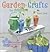Garden Crafts for Children by Dawn Isaac