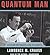 Quantum Man: Richard Feynman's Life in Science (The Great Discoveries Series)