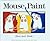 Mouse Paint