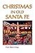 Christmas in Old Santa Fe