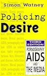 Policing Desire: ...
