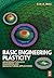 Basic Engineering Plasticity: An Introduction with Engineering and Manufacturing Applications