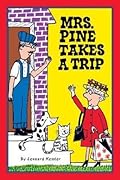 Mrs Pine Takes a Trip