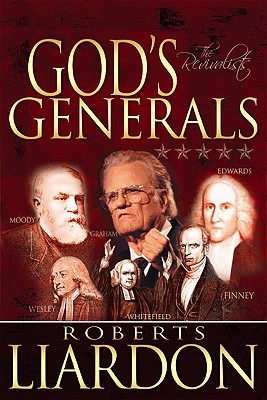 God's Generals: The Revivalists (Hardcover)