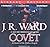 Covet by J.R. Ward