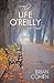 The Life O'Reilly