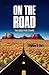 On the Road: The Quest for ...