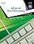 Advanced Word Processing, Lessons 61-120: Certified Approach (College Keyboarding)