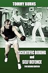 Scientific Boxing and Self Defence: The Deluxe Edition