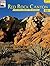 Nevada's Red Rock Canyon : The Story Behind the Scenery