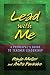 Lead with Me: A Principal's...