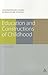 Education and Constructions of Childhood by David Blundell