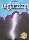 Lightning: Weather (Blastoff! Readers, Level 3) Lightning: Weather (Blastoff! Readers, Level 3)
